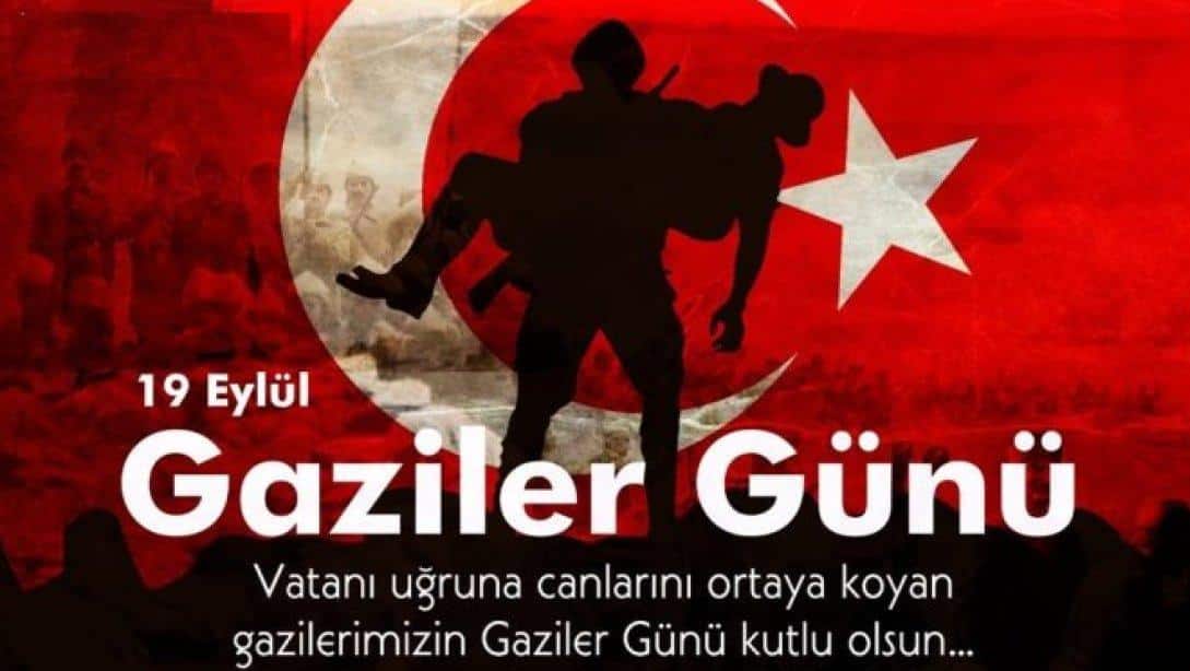 19 EYLÜL GAZİLER GÜNÜ KUTLAMASI